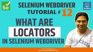 Selenium WebDriver Tutorial #12 - What are Locators in Selenium WebDriver | RCV Academy & Software Testing Mentor
