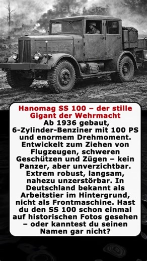 Hanomag SS 100 – der stille Gigant der Wehrmacht