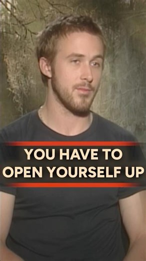 Ryan Gosling on Vulnerability in Romance