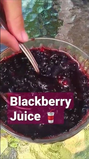 HOW TO MAKE BLACKBERRY JUICE