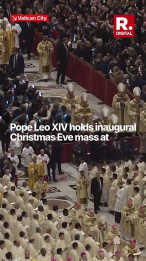Pope Leo XIV Leads Inaugural Christmas Eve Mass at Vatican