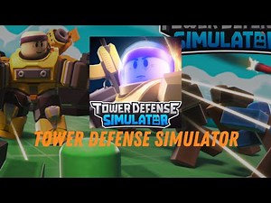 Every Tower Defense Simulator Music ID's