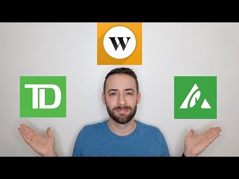 Wealthsimple VS Questrade VS T.D. || What's the best Canadian investing platform in 2022?