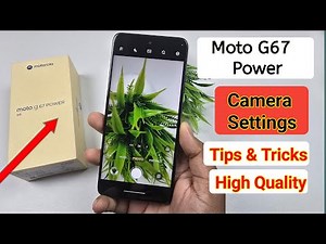 Moto g67 Power 5G Camera Settings | Features | Moto g67 Power Hidden Tips & Tricks