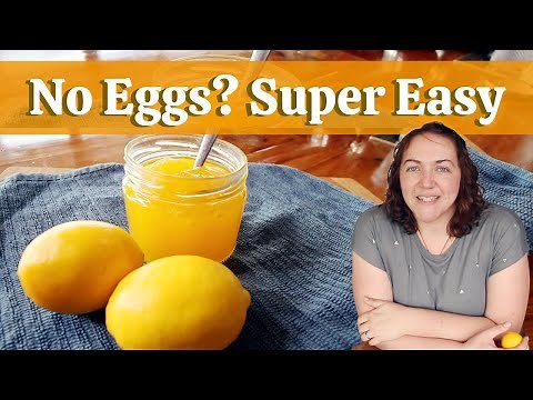 Lemon Curd without eggs?! Easy eggless lemon curd recipe