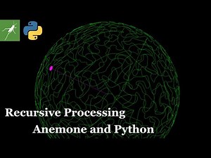 【Grasshopper Tutorial】 Recursive Processing Anemone and Python