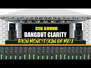 Cek Sound | Instrumen Dangdut Clarity Bass Glerr Bikin Meneteskan Air Mata