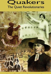 Quakers: The Quiet Revolutionaries - stream