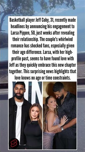 Love knows no age: Jeff Coby and Larsa Pippen's whirlwind romance #jeffcoby #larsapippen #lovestory