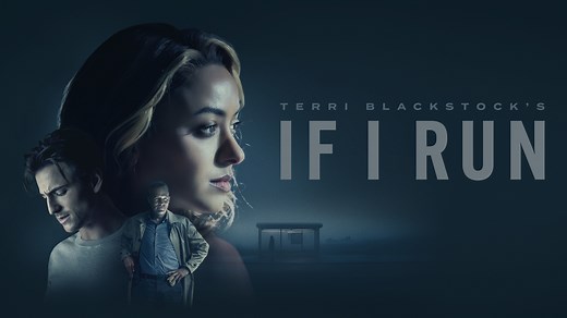 If I Run - Lifetime Movie - Where To Watch