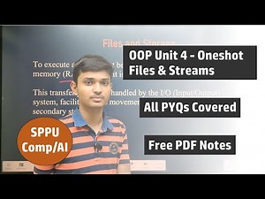 OOP | Unit 4 | Files and Streams | SPPU S.E. Comp & A.I. | Oneshot