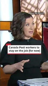 Canada Post workers to stay on the job (for now)
