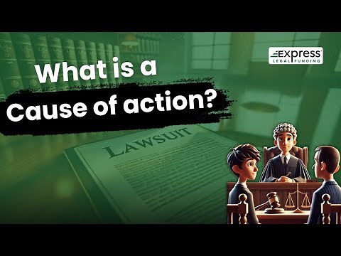 What is a cause of action? Meaning for Lawsuits Explained