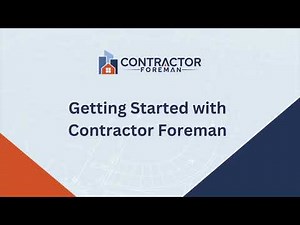 Getting Started with Contractor Foreman