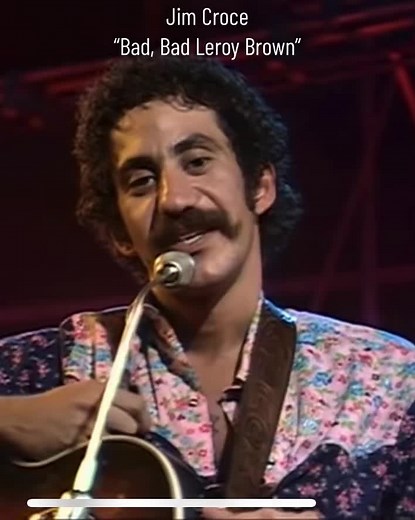 Origin of Jim Croce's Hit Song 'Bad, Bad Leroy Brown' Revealed!