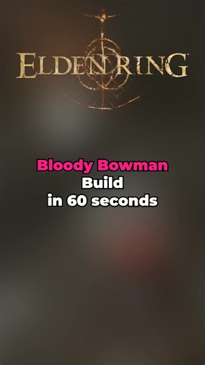 37K views · 263 reactions | Elden Ring BLOODY BOWMAN Build #eldenring #eldenringbuilds #shorts | Elden Insights | Facebook