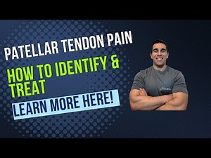 How to Identify & Treat Patellar Tendinitis