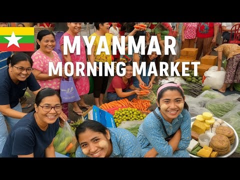 A Morning Tour of Yangon’s Bustling Neighborhood Markets – Myanmar 🇲🇲