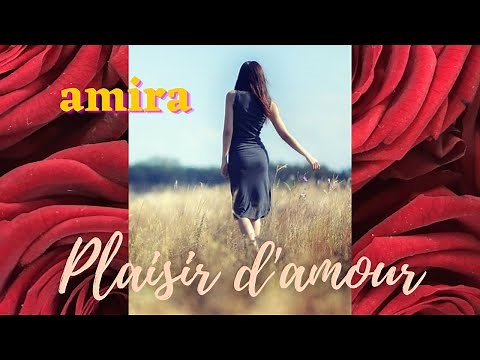 AMIRA WILLIGHAGEN ~ "Plaisir d'amour"