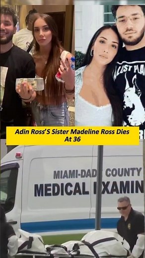 Adin Ross’ Sister Madeline Dies at 36 | Shocking News 💔 #Shorts