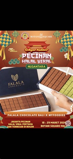 ‼️Save The Date‼️ Falala Chocolate Bali X Myfoodies Gebyar Kuliner Pecinan Halal Viral Nusantara 📍Botani Square Mall 🗓 18-29 Mar 26 Tersedia : Falala Chocolate Bali 🍫 Dubai Chewy Cookie Tom&Jerry Pistachio Kunafa 🧀 Lolipop Music 🎼 Just Fluff : Marsmellow Mallowstrips Ryu Bites Crystal Candy Dodol Rumput Laut Zanbala Explosium Gummy Latiao Wulama 🌶 Magic Stick Taiko Krezz Don’t Miss This Guys This Event gonna be Epic See You Falala Lovers 🥰 #bogor #bogorhits #bogorkuliner #bogoreatery #bog