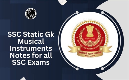 SSC Static Gk Musical Instruments Notes for all SSC Exams
