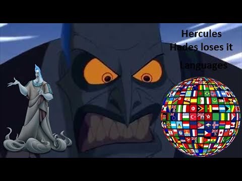 Hercules - Hades loses it - Multilanguage (33 Languages)