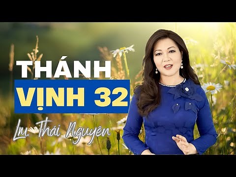 Thánh Vịnh 32 - Đáp Ca Sau Bài Đọc 1 - Vọng Phục Sinh | Lm Thái nguyên | Thanh Vân #dapca #phucsinh
