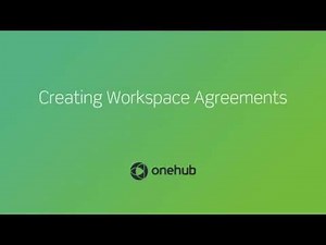 Onehub Tutorial: Creating Workspace Agreements