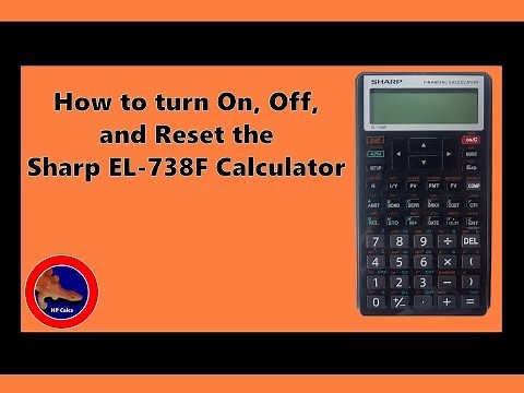 How to turn On, Off, an Reset the Sharp EL-738 Financial Calculator