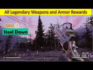 Fallout 76 Steel Dawn DLC - All Legendary Weapons and Armors Rewards