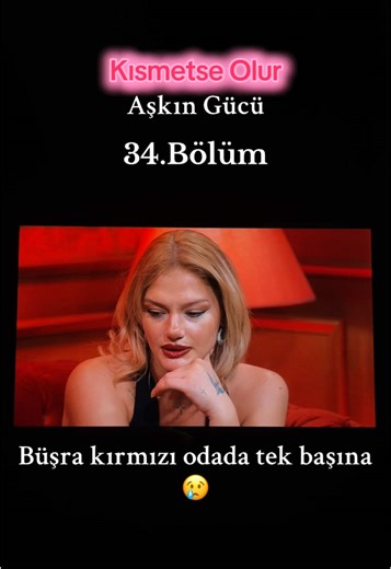 Büşra'nın Kırmızı Odada Yalnız Anları