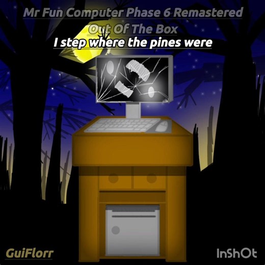 [NEW]: Mr. Fun Computer Phase 6 Remastered Out Of The Box Art | FULL SOUND