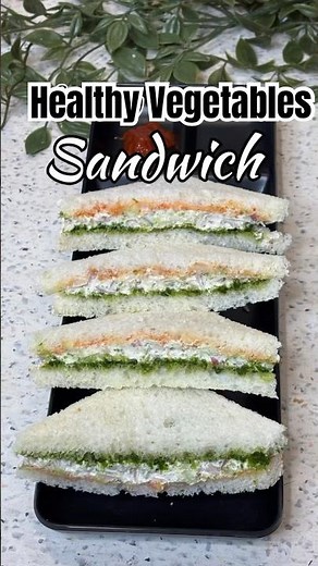 Healthy Vegetable Sandwich | 10 min to prepare