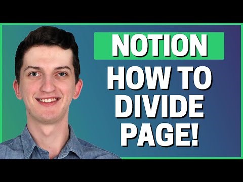 How To Divide a Page In Notion