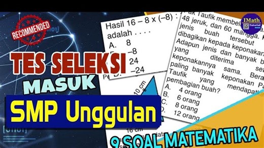 Kumpulan Soal Tes Masuk SMP MTs Seleksi PPDB Materi Matematika, Kunci Jawaban Tahun 2024 - 2025 - TribunStyle.com
