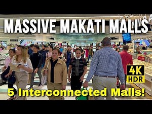 4K 🇵🇭 MAKATI CITY MALLS 2024 | 5 Interconnected Shopping Malls in Metro Manila, Philippines