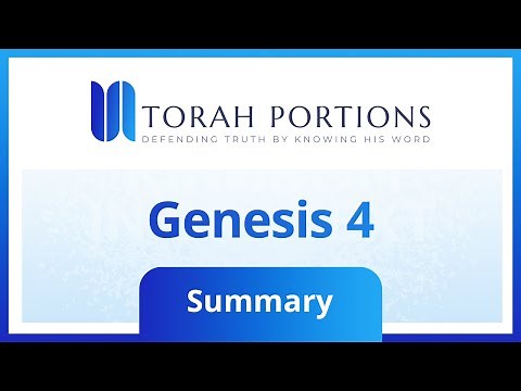 Genesis 4 Summary