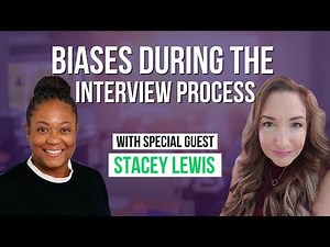 Biases During The Interview Process - Race & The Workplace