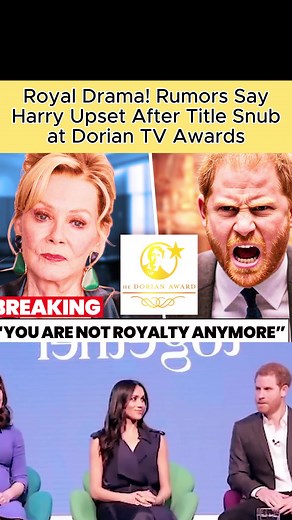 Royal Drama! Rumors Say Harry Upset After Title Snub at Dorian TV Awards#RoyalDramaTok #PrinceHarry #DorianAwards #RoyalTeaSpill #DramaAlert