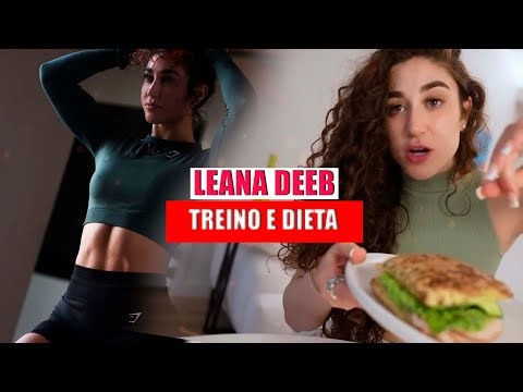 TREINO E DIETA - LEANA DEEB