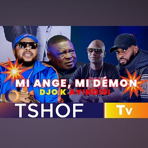 YA DJO K AYINDISI 🔥MI ANGE MI DÉMON EZA KOMBO NA NGA💥NANI AZA NA 4 LETTRES NA BCBG🤔💥. #Tshof tv.19.08.2024. | Tshof TV