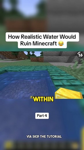 The Impact of Realistic Water Physics on Minecraft Gameplay