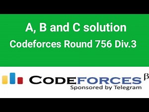 A, B and C solution | Codeforces Round 756 Div.3 | Codeforces Solution | C++