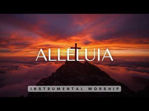 Alleluia | Holy Presence | Worship Instrumental Piano