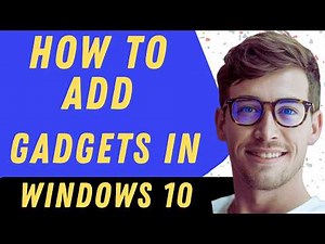 How To Add Gadgets In Windows 10 - Full Guide