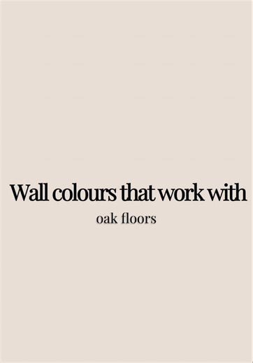 Choosing the Right Paint Colors for Oak Floors