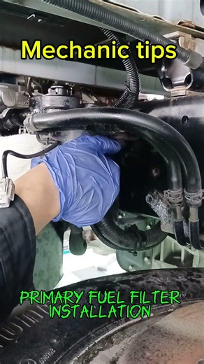 Mechanic tips; primary fuel filter Installation #automobile #mechanic