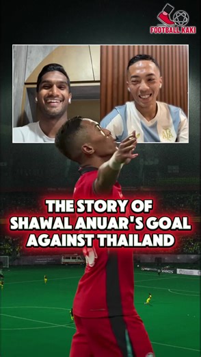 Shawal Anuar's Spectacular Goal Against Thailand