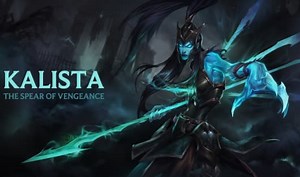 League of Legends spotlights Kalista, the Spear of Vengeance